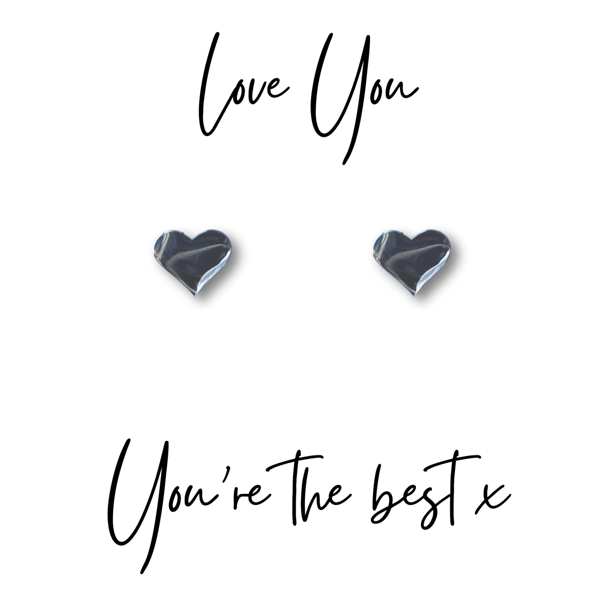 Silver Heart Stud Earrings & Love You You're the Best x Mini Gift Hamper