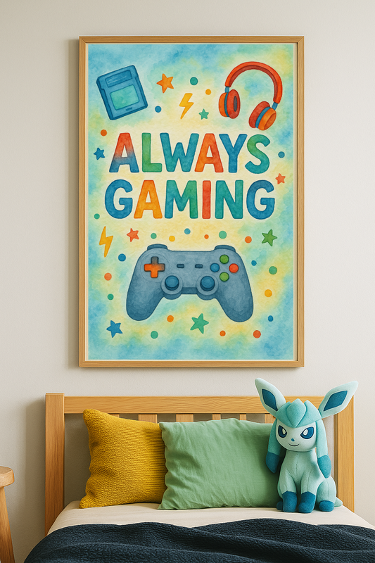 Always Gaming – Vibrant Gamer Wall Art Print for Kids' Bedrooms & Playrooms