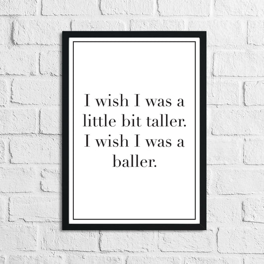 Wish I Was Taller Children's Room Quote Wall Decor Print