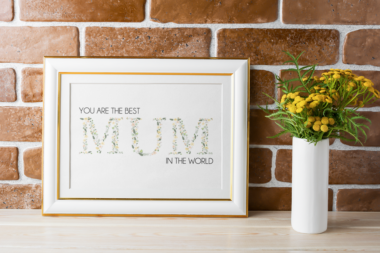 You Are The Best Mum In The World Mothers Day Home Simple Room Wall Decor Print