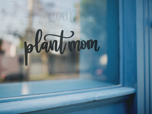 Plant Mom Sticker