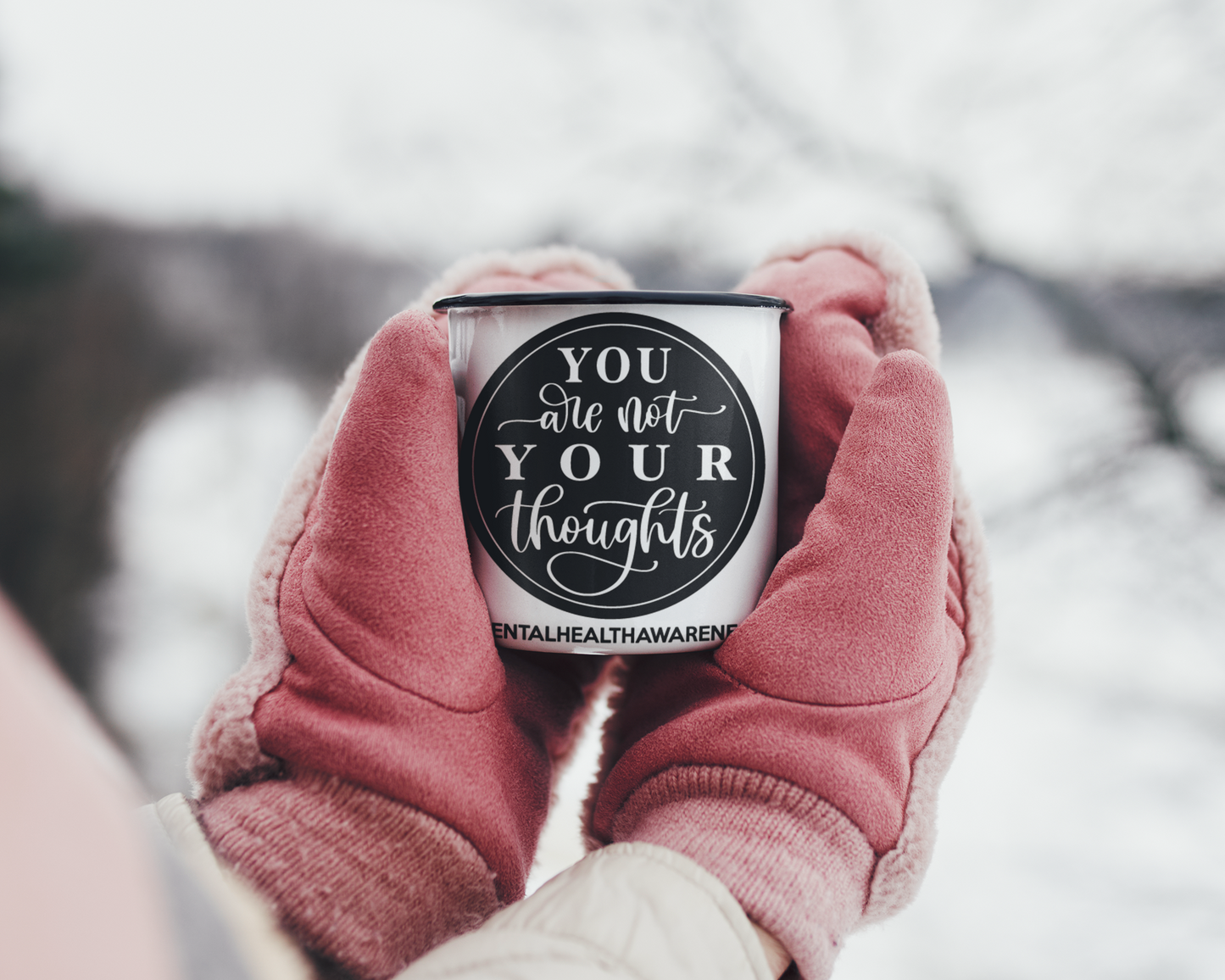 You Are Not Your Thoughts Mental Health Awareness Mug