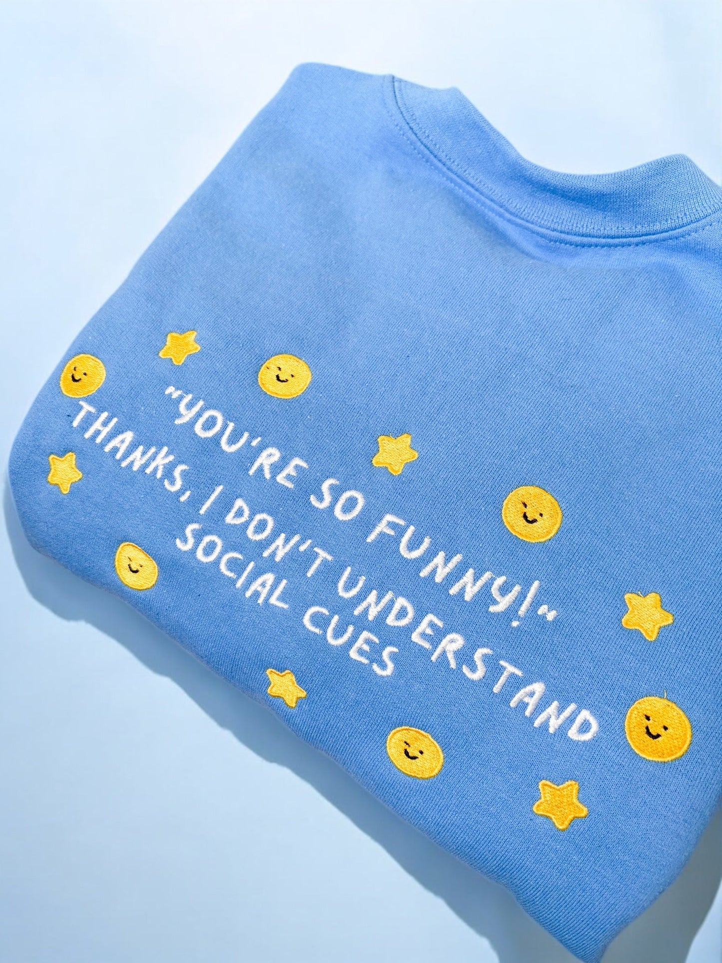 I Don’t Understand Social Cues embroidered sweatshirt