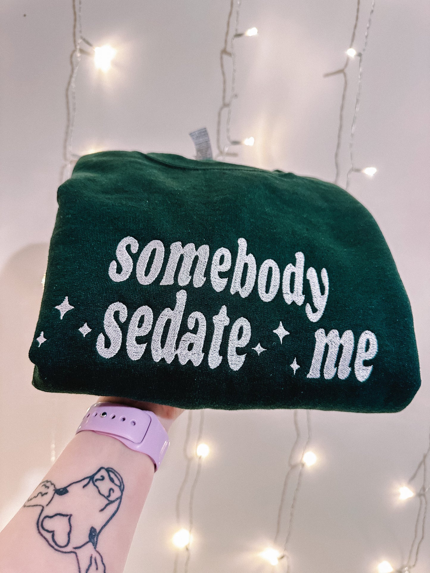 Somebody Sedate Me embroidered crewneck sweatshirt