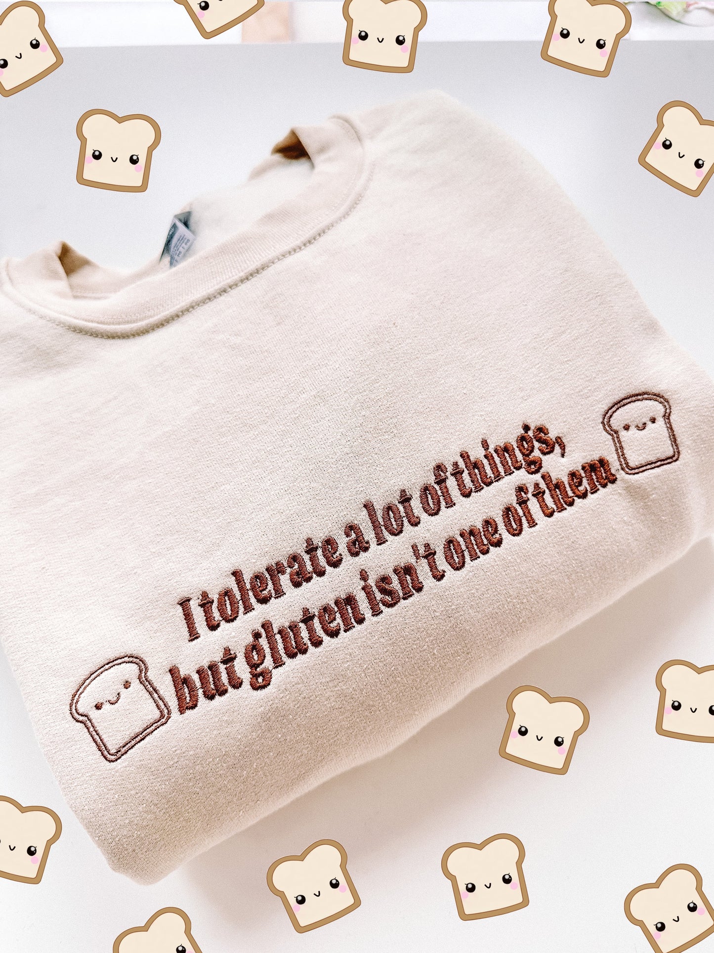I Don’t Tolerate Gluten embroidered sweatshirt