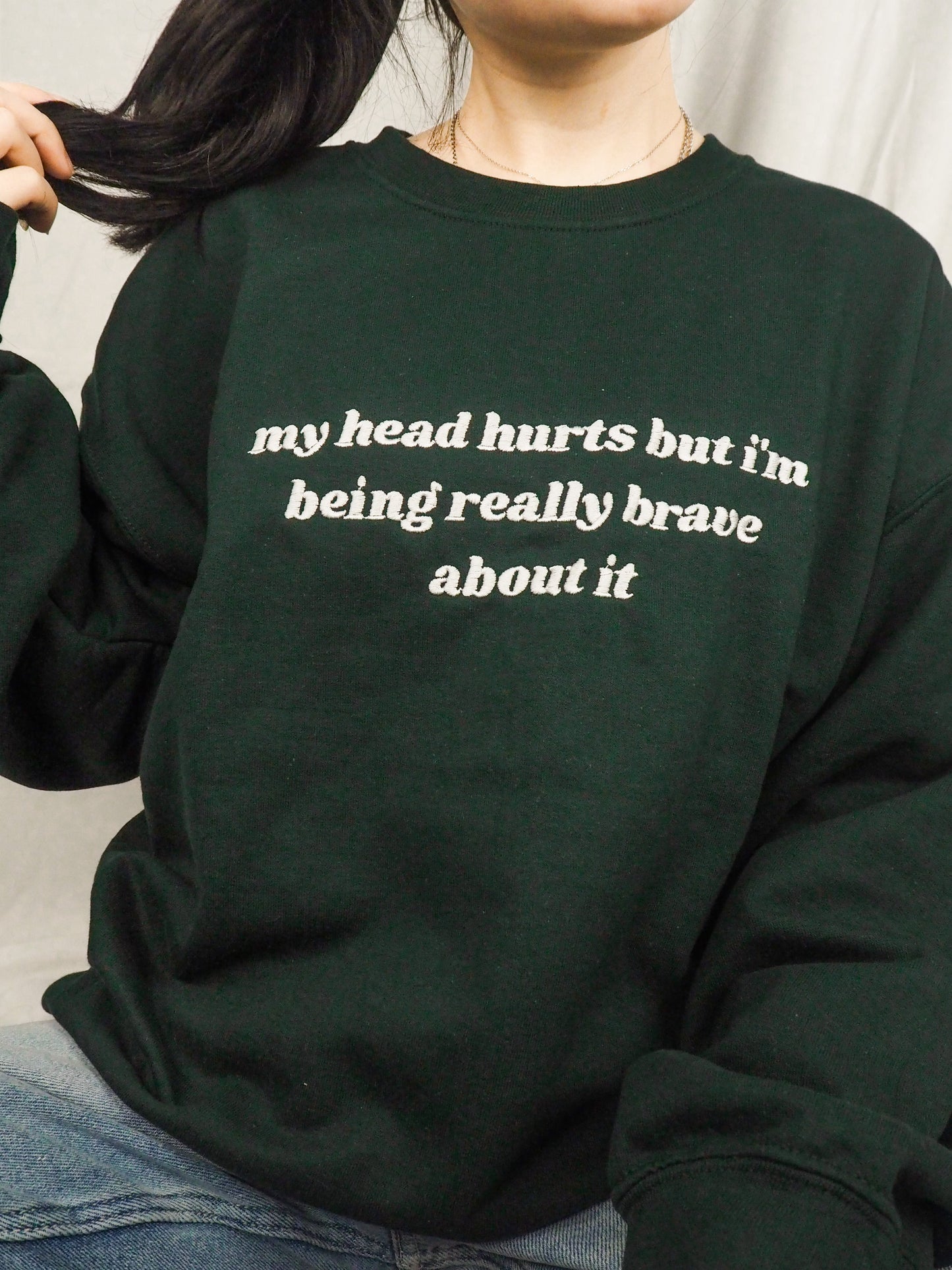 My Head Hurts embroidered sweatshirt