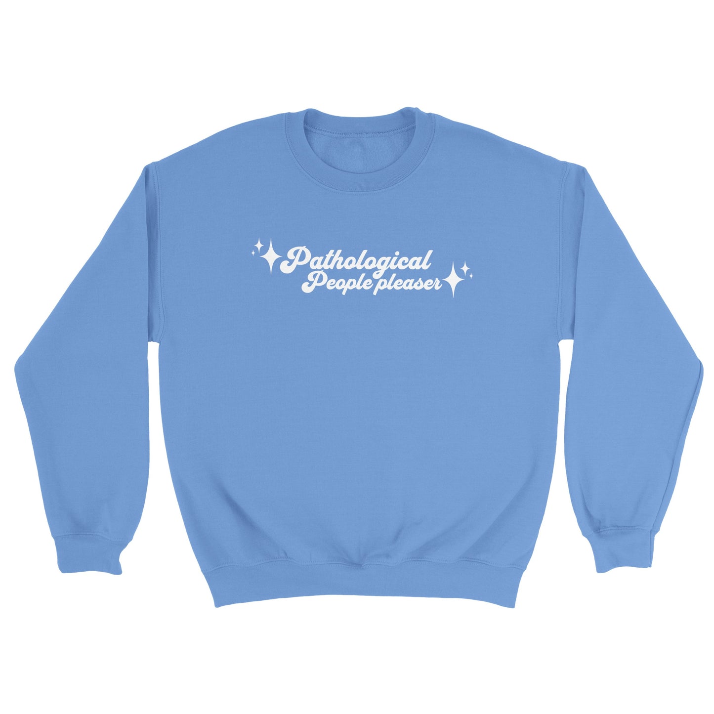 Pathological People Pleaser embroidered crewneck sweatshirt