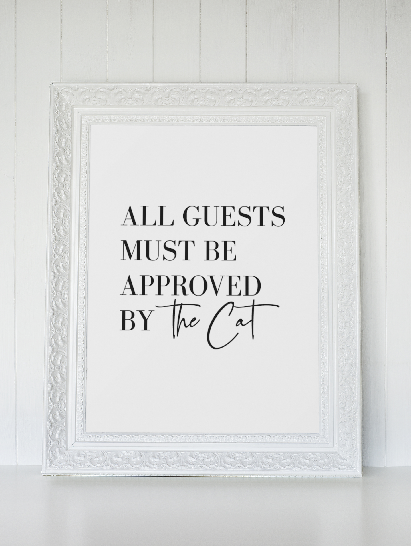 All Guests Must Be Approved By The Cat Animal Wall Decor Simple Print