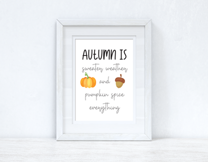 Autumn Is Autumn Seasonal Wall Home Decor Print