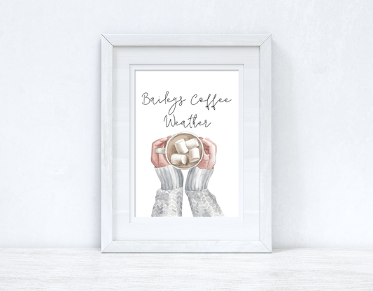 Baileys Coffee Weather Christmas Seasonal Wall Home Decor Print