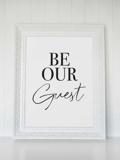 Be Our Guest New Bedroom Guest Room Wall Decor Print