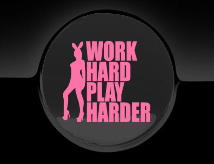 Work Hard Play Harder Fuel Cap Cover Car Sticker