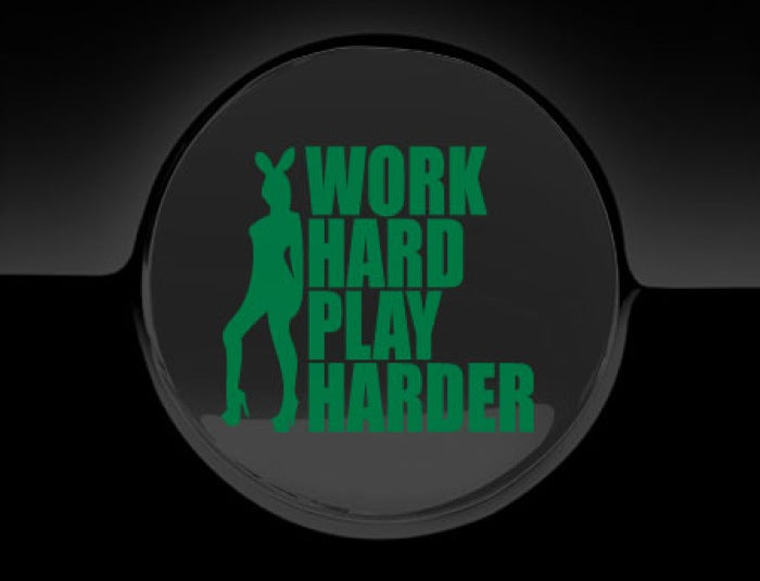 Work Hard Play Harder Fuel Cap Cover Car Sticker