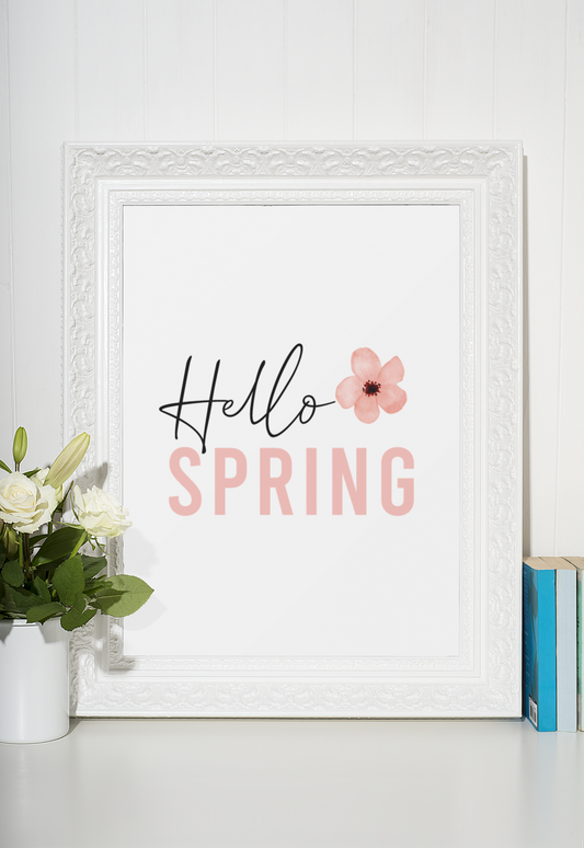 Hello Spring Pink Floral Flower Spring Seasonal Wall Home Decor Print