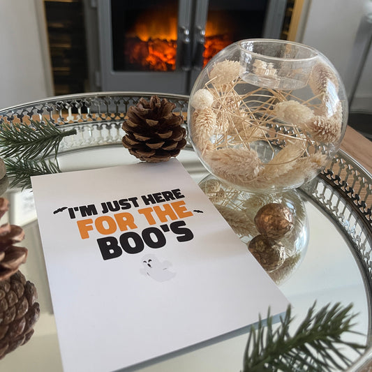 I'm Just Here For The Boo's Halloween Seasonal Wall Home Decor Print