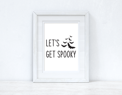 Let's Get Spooky Bats Autumn Seasonal Wall Home Decor Print