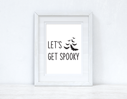 Let's Get Spooky Bats Autumn Seasonal Wall Home Decor Print