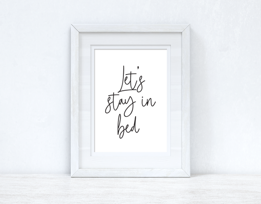 Let's Stay In Bed Autumn Bedroom Seasonal Wall Home Decor Print
