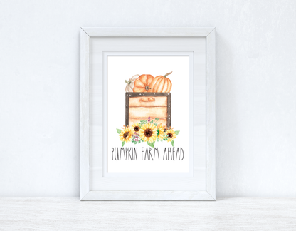 Pumpkin Farm Ahead Autumn Seasonal Wall Home Decor Print