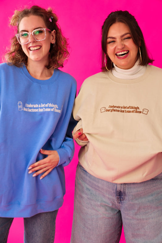 I Don’t Tolerate Gluten embroidered crewneck sweatshirt