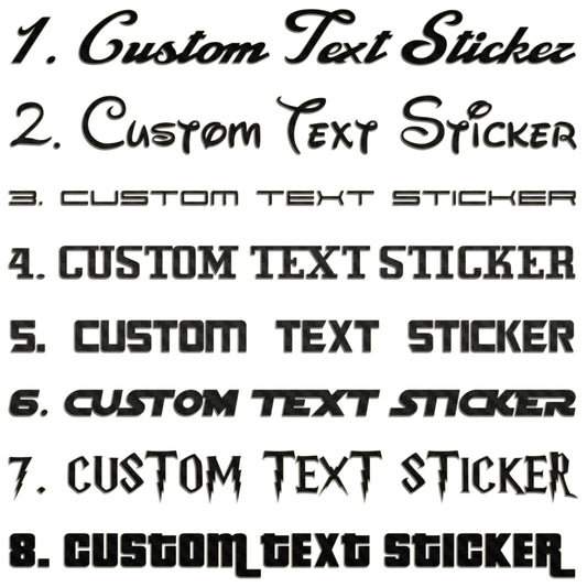 Famous Fonts Custom Text Sticker