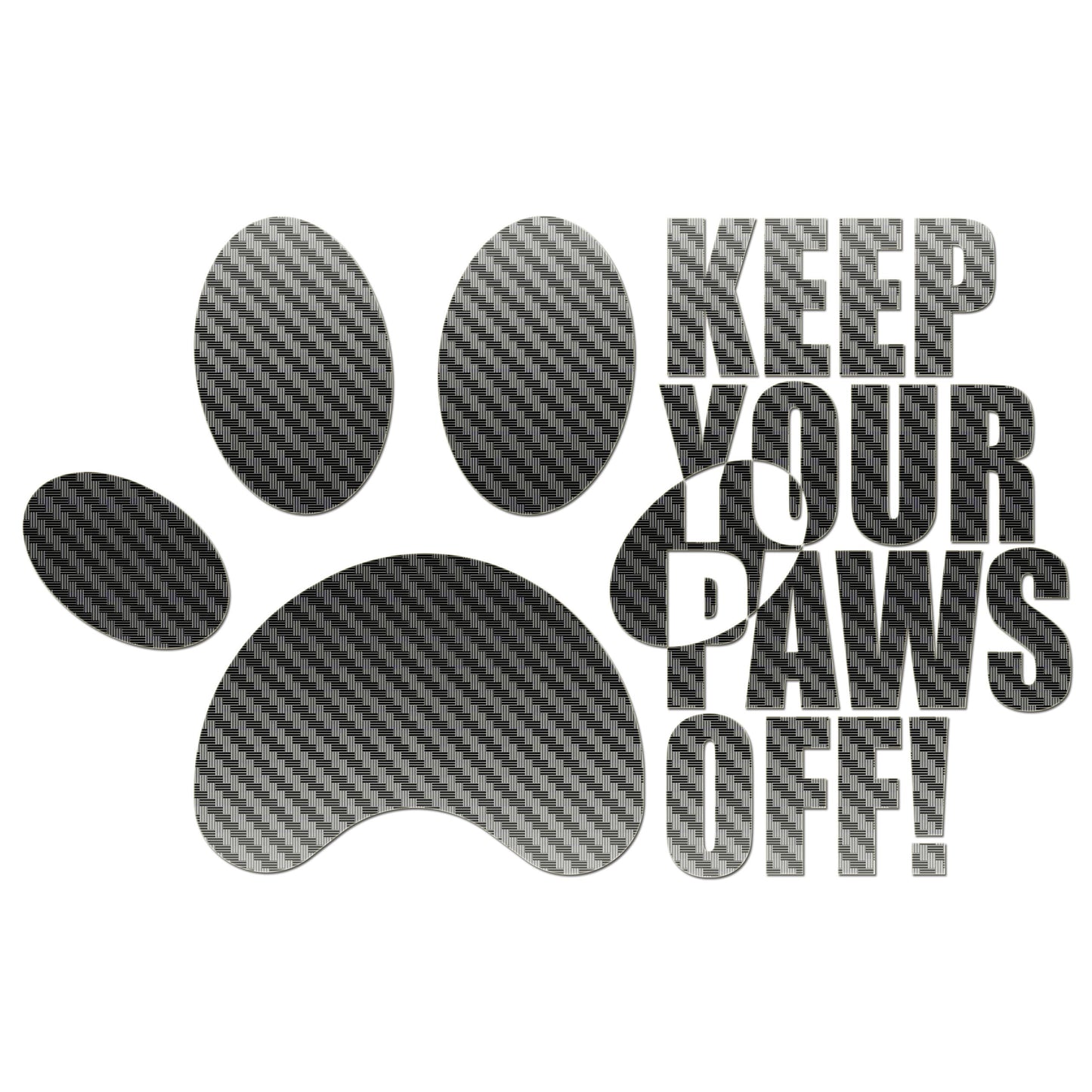 Keep Your Paws Off Sticker