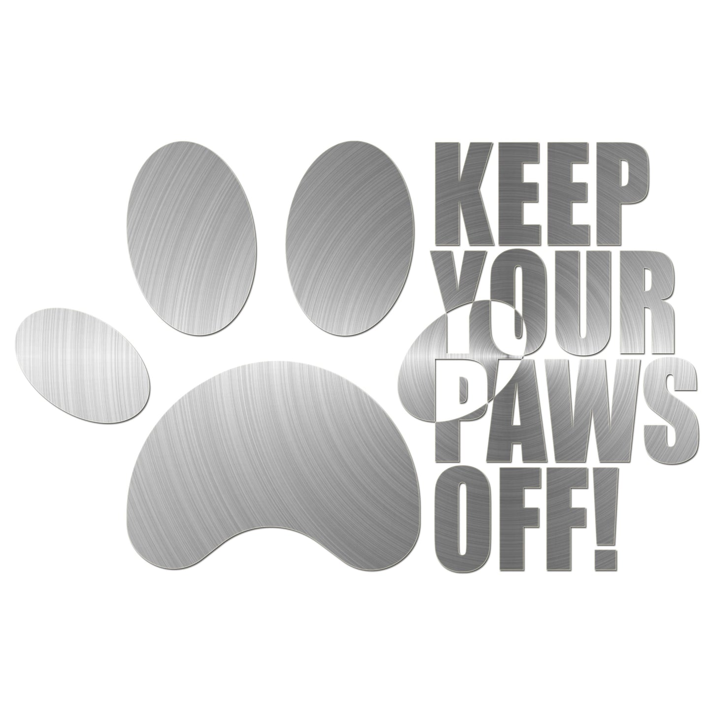 Keep Your Paws Off Sticker