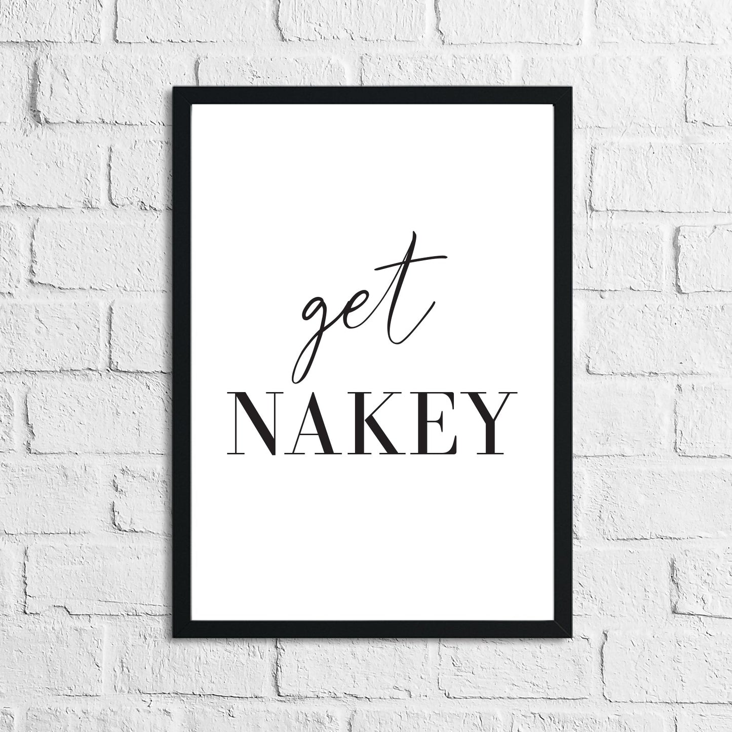 Get Nakey Bathroom Wall Decor Print