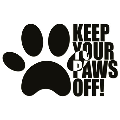 Keep Your Paws Off Sticker
