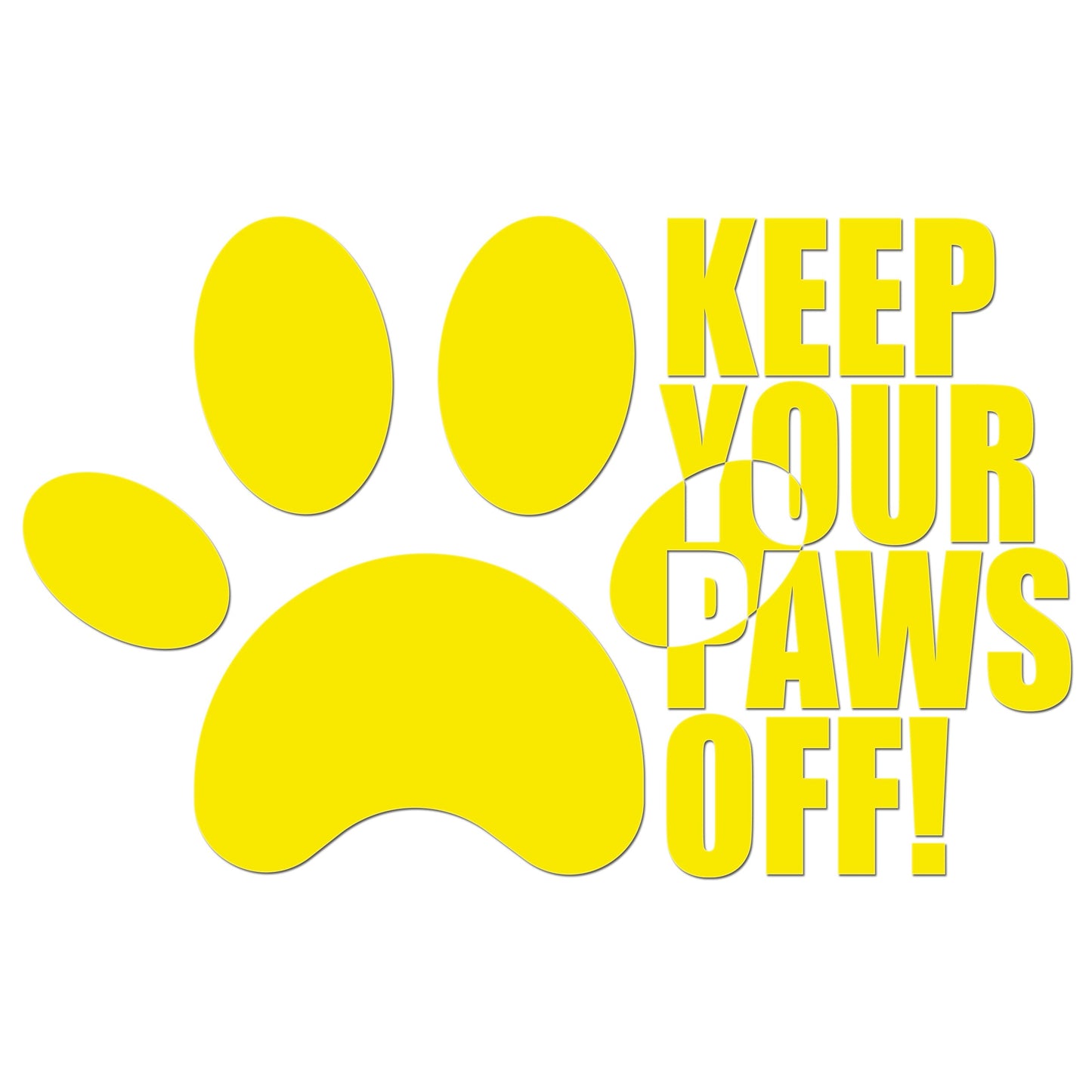 Keep Your Paws Off Sticker