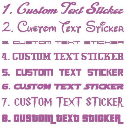 Famous Fonts Custom Text Sticker