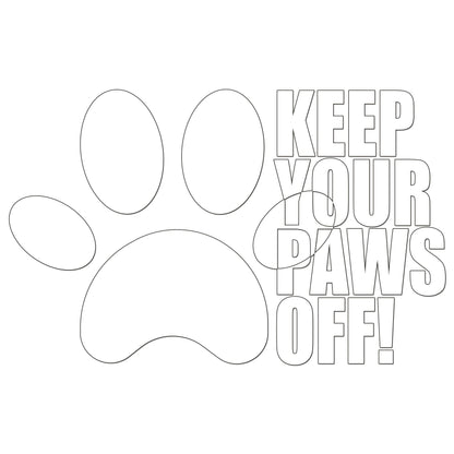 Keep Your Paws Off Sticker