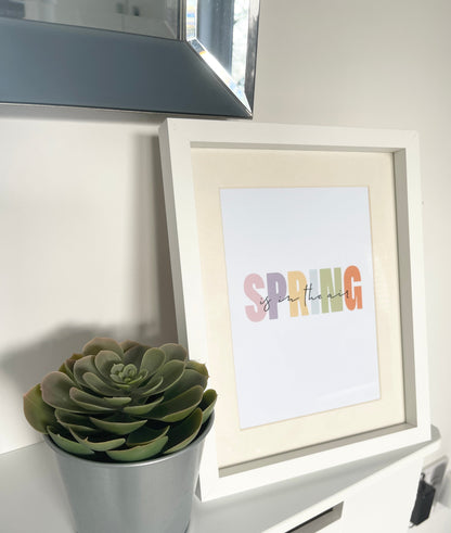 Spring Is In The Air Multi Colour Spring Seasonal Wall Home Decor Print