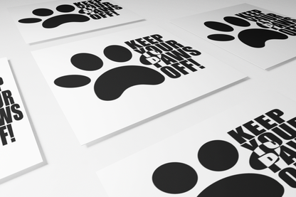 Keep Your Paws Off Sticker