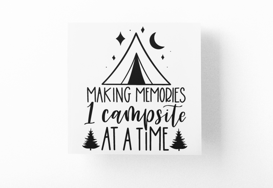 Making Memories 1 Campsite At A Time Adventure Sticker