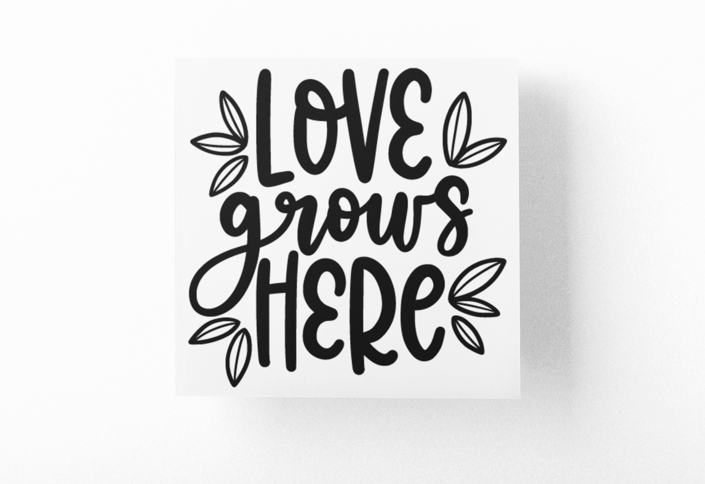 Love Grows Here Plant Mom Sticker