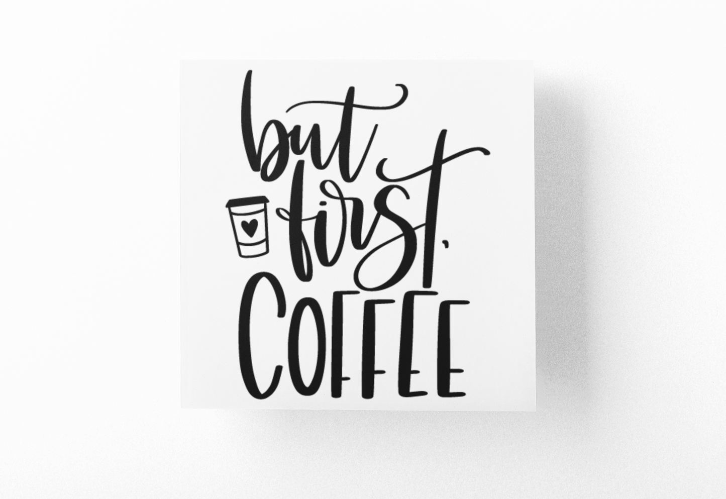 But First Coffee Sticker