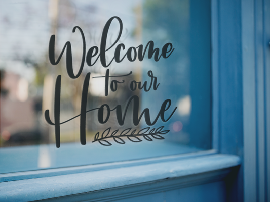 Welcome To Our Home Family Sticker