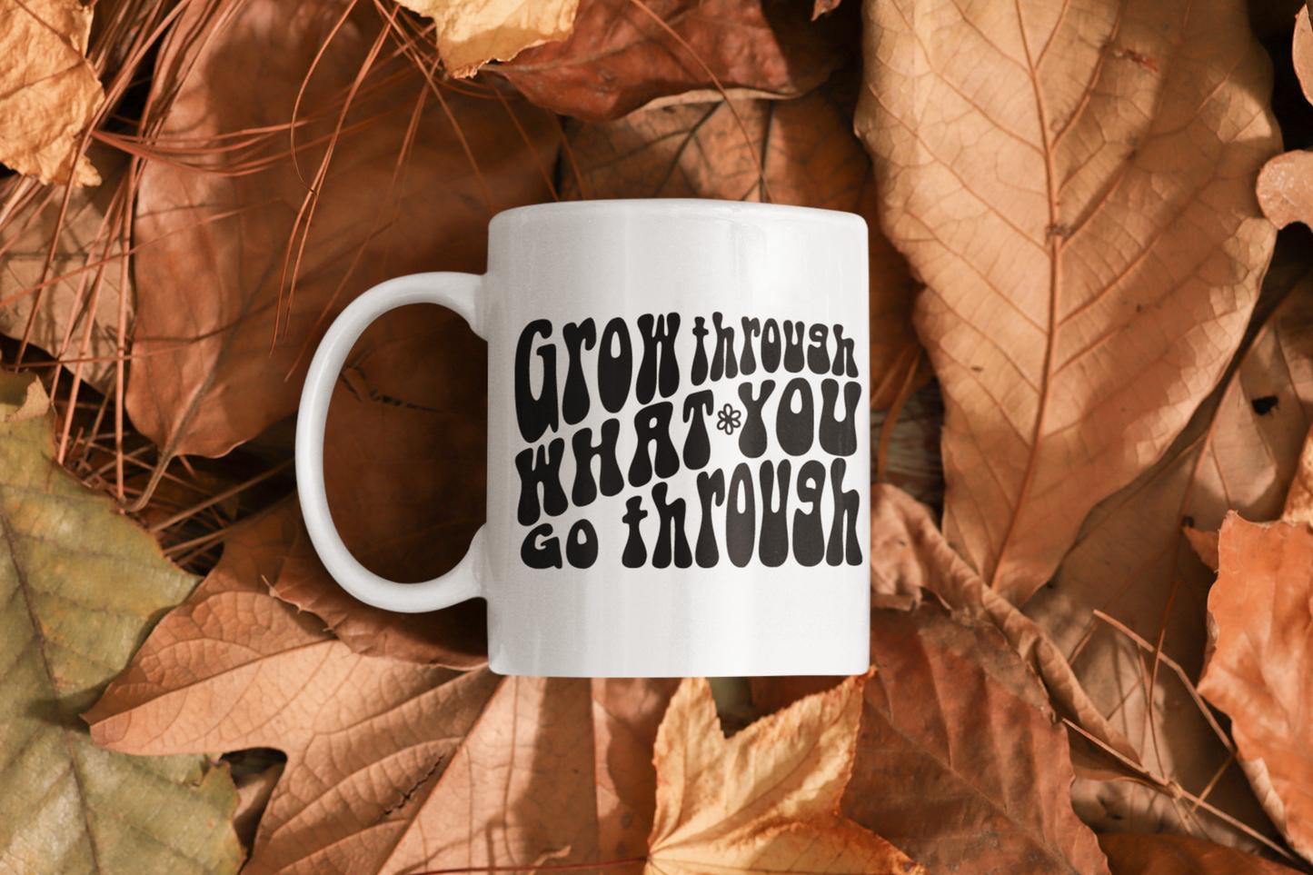 Grow Through What You Go Through Boho Mug
