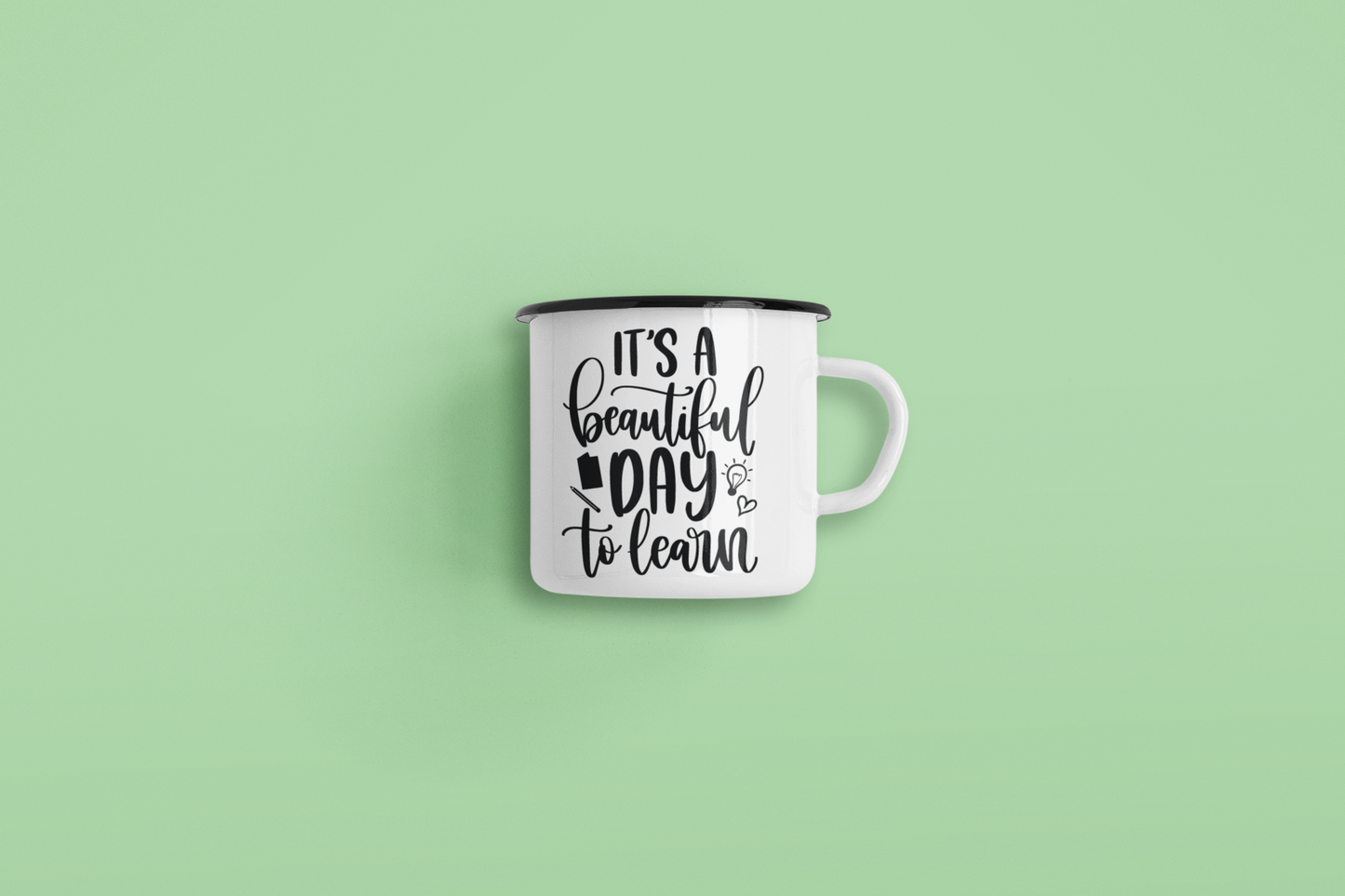 Its A Beautiful Day To Learn Teacher Mug