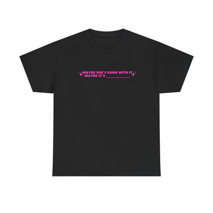 Maybe It's -Insert Medication Here- custom printed t-shirt