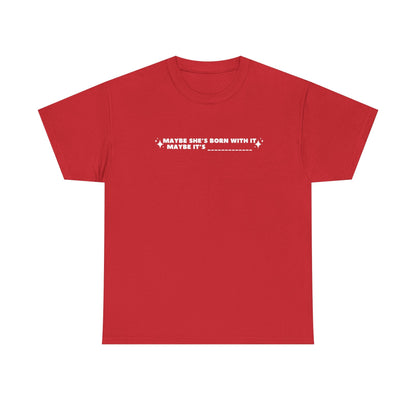 Maybe It's -Insert Medication Here- custom printed t-shirt