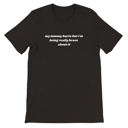 My Tummy Hurts printed t-shirt