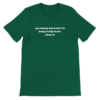 My Tummy Hurts printed t-shirt