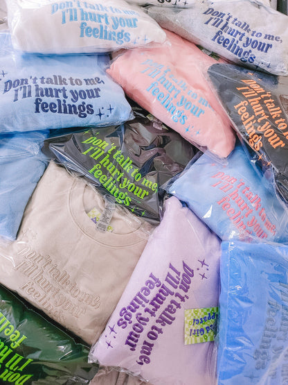Don't Talk To Me embroidered crewneck sweatshirt