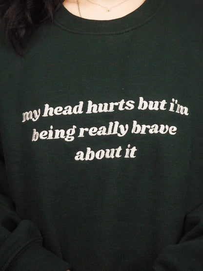 My Head Hurts embroidered crewneck sweatshirt