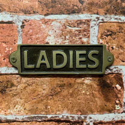 LADIES - METAL SIGN Indoor - Outdoor