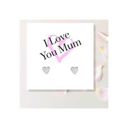 I Love You Mum Painted Heart Earrings & Message Card
